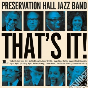 Preservation Hall Jazz Band - That's It! cd musicale di Preservation Hall Jazz Band