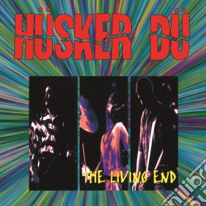 Husker Du - The Living End (2 Lp) cd musicale di Husker Du