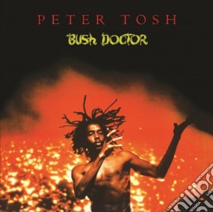 (LP Vinile) Peter Tosh - Bush Doctor lp vinile di Peter Tosh