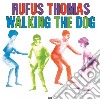 Rufus Thomas - Walking The Dog cd