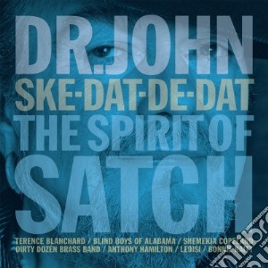 Dr. John - Ske-dat-de-dat:the.. cd musicale di Dr. John