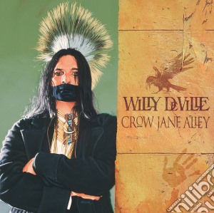 (LP Vinile) Willy Deville - Crow Jane Alley lp vinile di Willy Deville