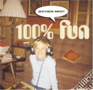 (LP Vinile) Matthew Sweet - 100% Fun lp vinile di Matthew Sweet
