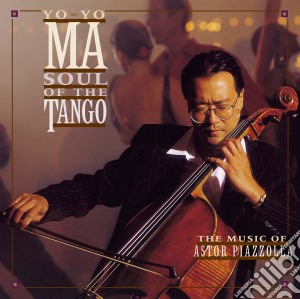 (LP Vinile) Yo-Yo Ma: Soul Of The Tango - The Music Of Astor Piazzolla lp vinile di Yo Yo Ma