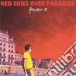 Fischer-Z - Red Skies Over Paradise cd
