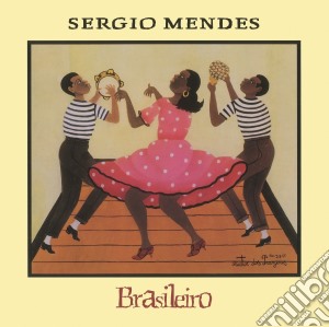 Sergio Mendes - Brasileiro cd musicale di Sergio Mendes
