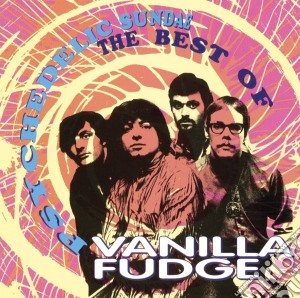 (LP Vinile) Vanilla Fudge - Psychedelic Sundae (2 Lp) lp vinile di Vanilla Fudge