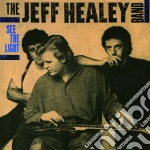Jeff Healey Band (The) - See The Light cd