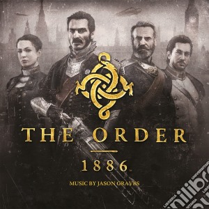 Jason Graves - The Order: 1886 cd musicale di Original Soundtrack