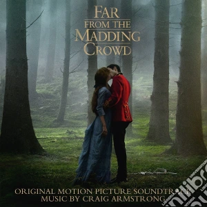 (LP Vinile) Craig Armstrong - Far From The Madding Crowd lp vinile di Craig Armstrong