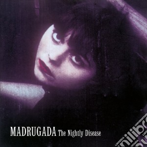 (LP Vinile) Madrugada - Nightly Disease lp vinile di Madrugada
