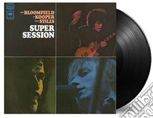 (LP Vinile) Mike Bloomfield / Al Kooper / Steve Stills - Super Session lp vinile di Mike Bloomfield And Al Kooper