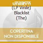(LP Vinile) Blacklist (The) vinile