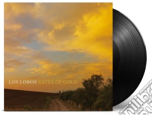 (LP Vinile) Los Lobos - Gates Of Gold 180 Gram lp vinile di Los Lobos