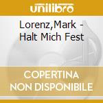 Lorenz,Mark - Halt Mich Fest cd