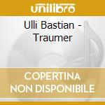 Ulli Bastian - Traumer cd