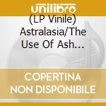 (LP Vinile) Astralasia/The Use Of Ash - Astralashes -Hq (Limited) vinile