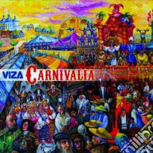 Viza - Carnivalia cd musicale di Viza