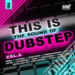 This Is The Sound Of Dubstep Vol.2 (2 Cd) cd