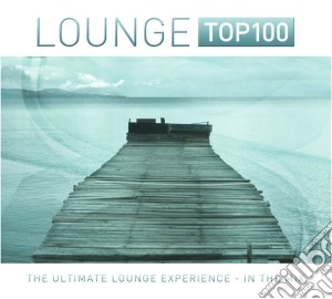 Lounge Top 100 (3 Cd) cd musicale di Artisti Vari