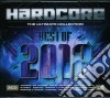 Hardcore: The Ultimate Collection Best Of 2012 (3 Cd) cd