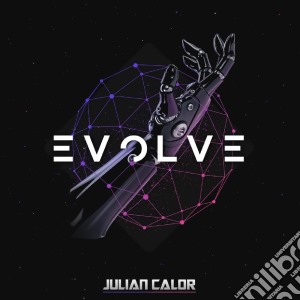 Julian Calor - Evolve cd musicale di Julian Calor