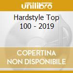 Hardstyle Top 100 - 2019 cd