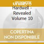 Hardwell - Revealed Volume 10 cd