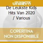 De Leukste Kids Hits Van 2020 / Various cd