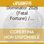 Dominator 2026 (Fatal Fortune) / Various (2 Cd) cd