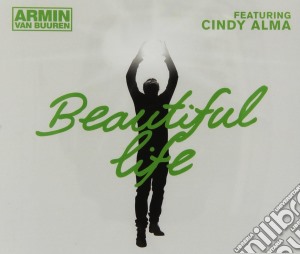 Armin Van Buuren - Beautiful Life cd musicale di Armin Van Buuren