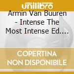 Armin Van Buuren - Intense The Most Intense Ed. (4 Cd+Dvd)