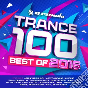Trance 100 - Best Of 2016 cd musicale di Trance 100 - best of