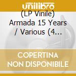 (LP Vinile) Armada 15 Years / Various (4 Lp) vinile