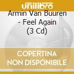 Armin Van Buuren - Feel Again (3 Cd) cd musicale
