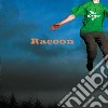 Racoon - Till Monkeys Fly cd
