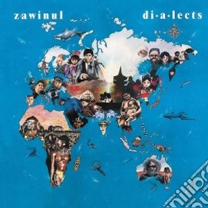 Zawinul, Joe - Dialects cd musicale di Joe Zawinul
