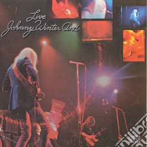 Johnny Winter - Live cd musicale di Johnny -and- Winter