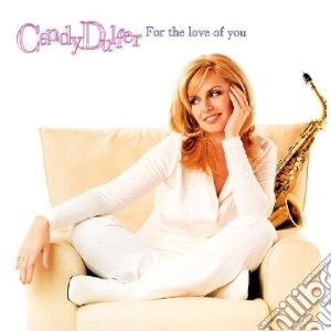 Candy Dulfer - For The Love Of You cd musicale di Candy Dulfer