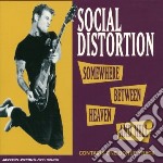 Social Distortion - Somewhere Between
