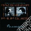 Ravi Shankar / Philip Glass - Passages cd