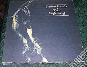 Dan Fogelberg - Nether Lands cd musicale di Dan Fogelberg