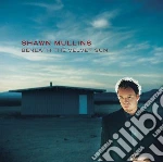 Shawn Mullins - Beneath The Velvet Sun cd