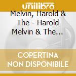 Melvin, Harold & The - Harold Melvin & The... cd