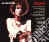 Al Kooper - Rare & Well Done cd