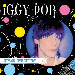 Iggy Pop - Party cd musicale di Iggy Pop