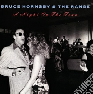 Bruce Hornsby & The Range - A Night On The Town cd musicale di Bruce Hornsby & The Range