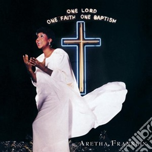 Aretha Franklin - One Lord,One Faith,One Baptism (2 Cd) cd musicale di Aretha Franklin