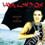 Vaya Con Dios - Roots & Wings cd