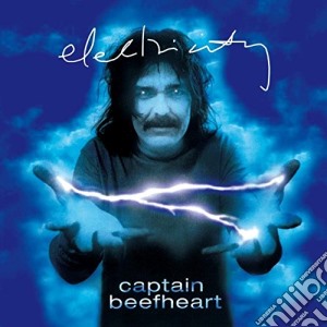 Captain Beefheart - Electricity cd musicale di Captain Beefheart